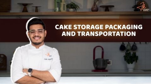 CAKE STORAGE , PACKAGING & TRANSPORTATION